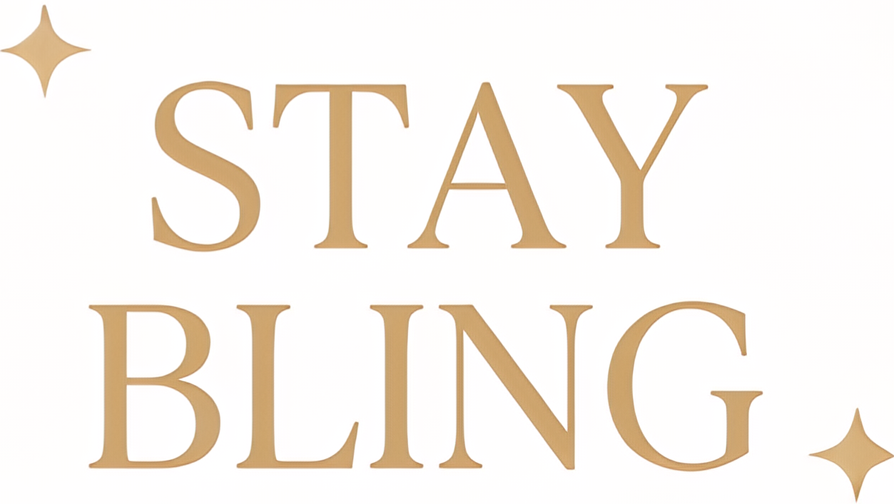 Stay Bling 